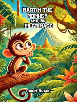 cover image of Martin the Monkey and His Pilgrimage